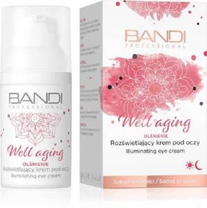 Bandi Well Aging Care Illuminating Eye Cream for Mature Skin 30ml