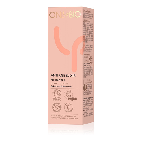 OnlyBio Anti Age Elixir Naprawcze Serum Nocne z Bakuchiolem i Awokado dla Każdego Typu Cery 30ml