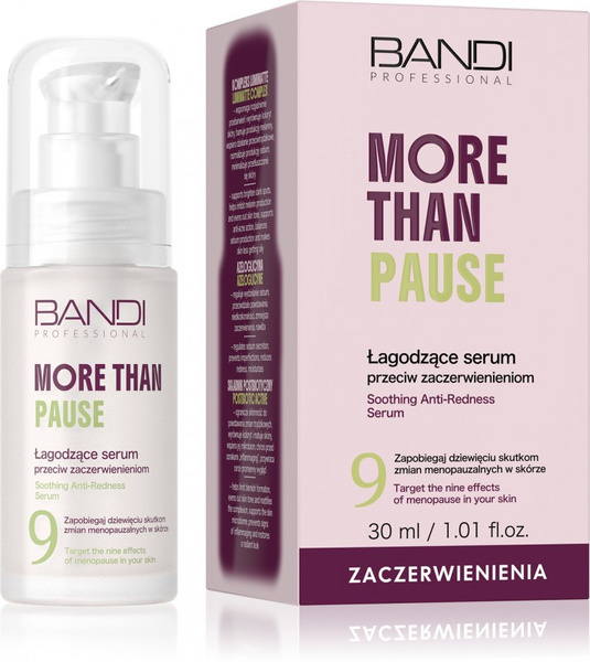 Bandi More Than Pause Łagodzące Serum przeciw Zaczerwienieniom 30ml