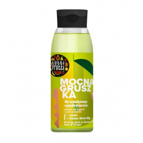 Tutti Frutti Mocna Gruszka Ujędrniający Olejek do Kąpieli i pod Prysznic Gruszka i Imbir + Detox Shot Mg 400ml